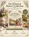 The Botanical Maker’s Collection — Printed Edition