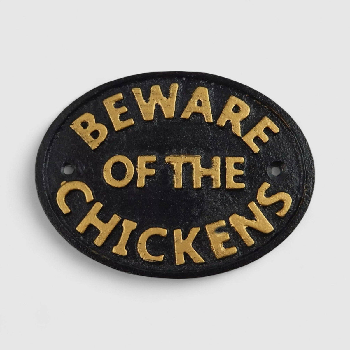 "Beware of the Chickens" Cast Iron Wall Plaque for Coop or Porch, 4.7"